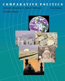 Beispielbild fr Comparative Politics : Domestic Responses to Global Challenges zum Verkauf von Better World Books