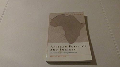 9780534567699: African Politics and Society: A Mosaic in Transformation