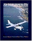 Stock image for An Invitation to Fly: Basics for the Private Pilot for sale by ThriftBooks-Atlanta