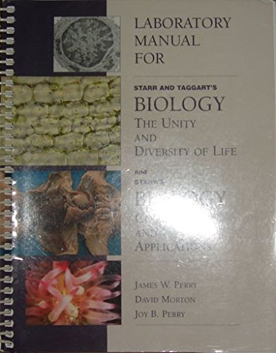 Stock image for Laboratory Manual for Starr/Taggart's Biology: The Unity and Diversity of Life, 9th and Starr's Biology: Concepts and Applications for sale by HPB-Red