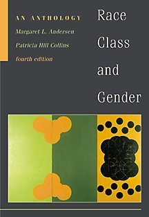9780534568894: Race, Class, and Gender: An Anthology (with InfoTrac)