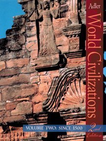 9780534569099: World Civilizations, Volume II: Since 1500