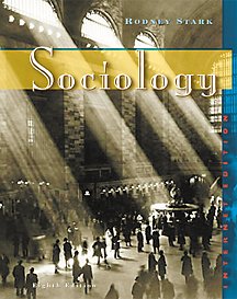 Sociology: The Internet Edition (Non-InfoTrac Version) (9780534569426) by Stark, Rodney