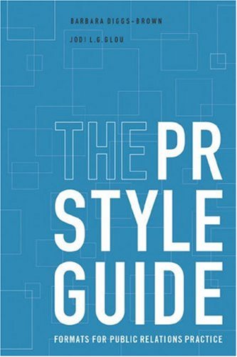 Imagen de archivo de The PR Styleguide: Formats for Public Relations Practice [With Infotrac] a la venta por ThriftBooks-Atlanta