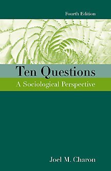 Beispielbild fr Ten Questions : A Sociological Perspective zum Verkauf von Better World Books