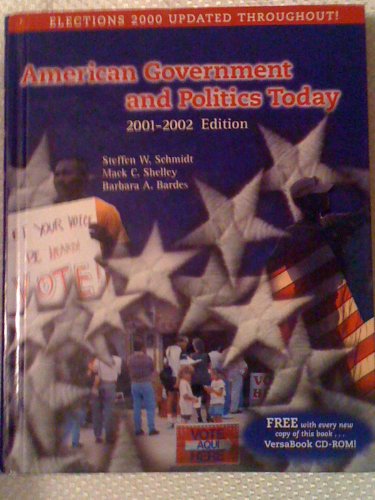 Beispielbild fr American Government and Politics Today, 2001-2002 Edition (Revised Version, with InfoTrac and CD-ROM) zum Verkauf von Books of the Smoky Mountains