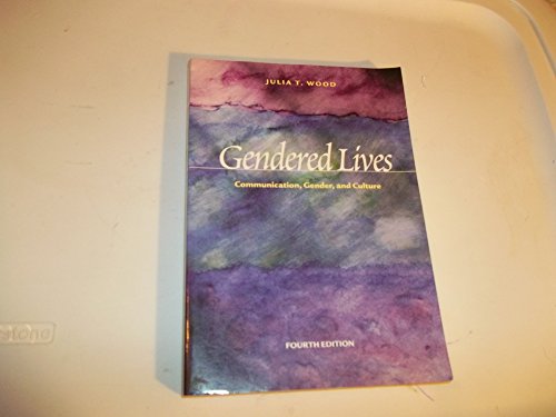 Imagen de archivo de Gendered Lives : Communication, Gender, and Culture a la venta por Better World Books