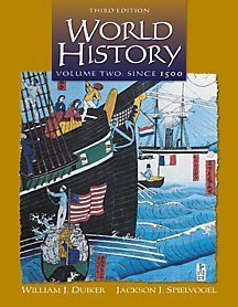 Imagen de archivo de World History Since 1500, Volume II (with Infotrac) a la venta por ThriftBooks-Atlanta