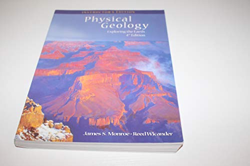 Physical Geology: Exploring the Earth (with Earth Systems Today CD-ROM and InfoTrac) - Monroe, James S.; Wicander, Reed