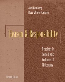 Beispielbild fr Reason and Responsibility: Readings in Some Basic Problems of Philosophy zum Verkauf von Wonder Book