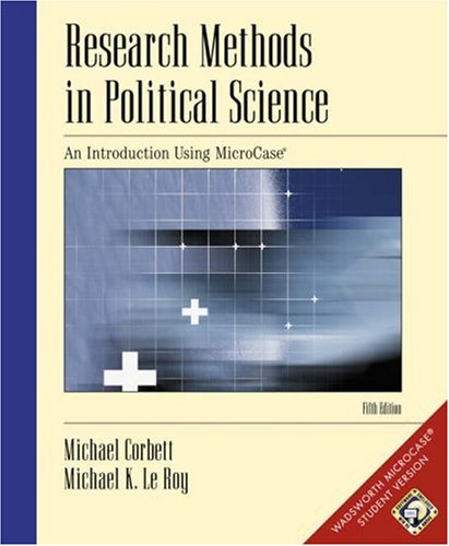 Stock image for Research Methods in Political Science : An Introduction Using MicroCase (with CD-ROM and Disk) for sale by BookHolders