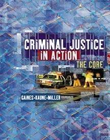 Beispielbild fr Criminal Justice in Action: The Core (with InfoTrac) zum Verkauf von KuleliBooks