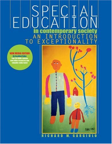 9780534574833: Special Education in Contemporary Society: An Introduction to Exceptionality (with InfoTrac and CD-ROM)