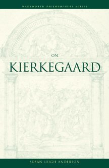 Imagen de archivo de On Kierkegaard (Wadsworth Philosophers Sereis) a la venta por HPB-Red