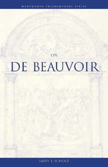 Imagen de archivo de On De Beauvoir (Wadsworth Philosophers Series) a la venta por Books From California