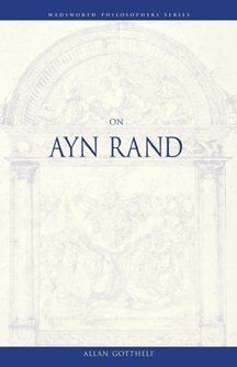 Imagen de archivo de On Ayn Rand (Wadsworth Philosophers Series) a la venta por Aladdin Books