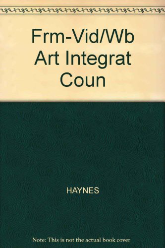 Frm-Vid/Wb Art Integrat Coun (9780534576394) by Haynes Publishing