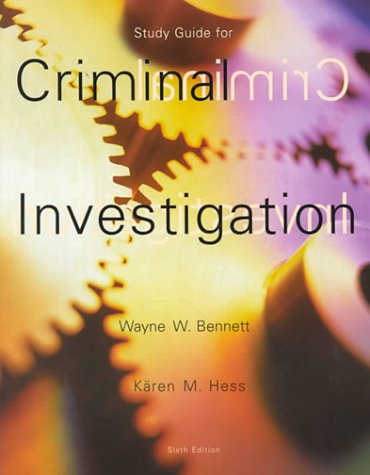 9780534576561: Criminal Investigation (6th Edition Study Guide)