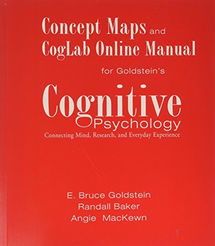 Imagen de archivo de Concept Maps and CogLab Online Manual for Goldstein's Cognitive Psychology: Connecting Mind, Research, and Everyday Experience a la venta por ThriftBooks-Atlanta
