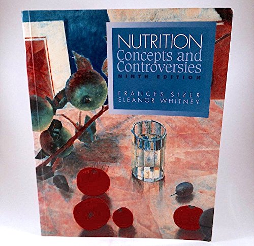 9780534577995: Nutrition: Concepts and Controversies
