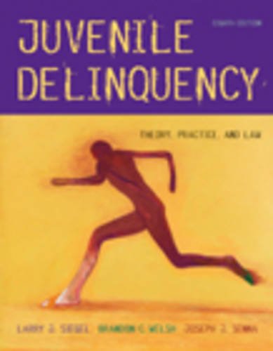 Stock image for Juvenile Delinquency: Theory, Practice, and Law (Non-InfoTrac Version) for sale by The Book Cellar, LLC