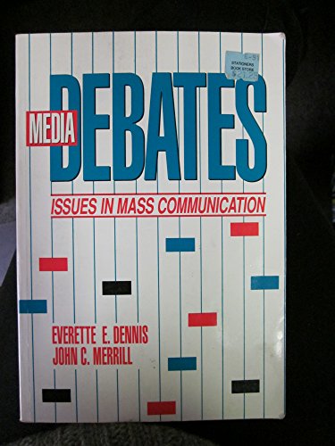 Stock image for Media Debates: Issues in Mass Communications for sale by Hippo Books