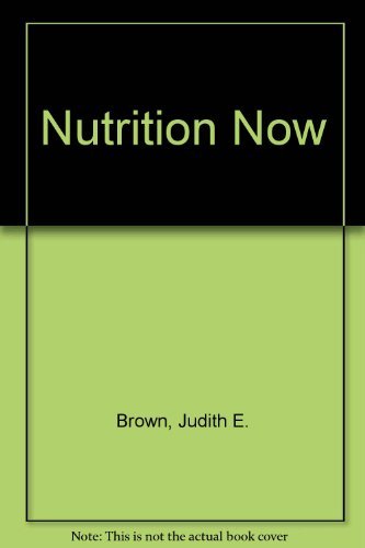 Beispielbild fr Nutrition Now With Infotrac zum Verkauf von Anderson Book