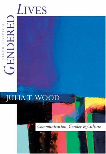 Beispielbild fr Gendered Lives: Communication, Gender, and Culture (with InfoTrac) (Wadsworth Series in Speech Communication) zum Verkauf von SecondSale