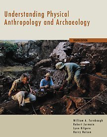 Imagen de archivo de Understanding Physical Anthropology and Archaeology (with Infotrac) a la venta por ThriftBooks-Dallas