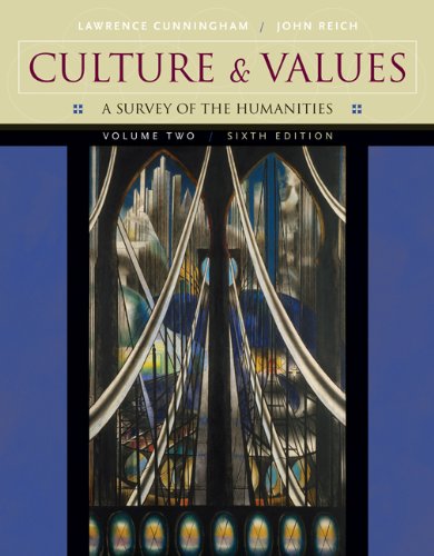 9780534582296: Culture And Values: A Survey Of The Humanities: v. 2 (Culture and Values: A Survey of the Humanitites)