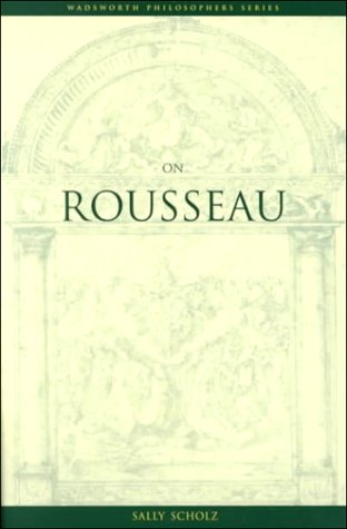 Imagen de archivo de On Rousseau (Wadsworth Philosophers Series) a la venta por Books From California