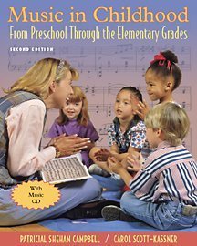 9780534585549: Music in Childhood: From Preschool through the Elementary Grades (with CD)