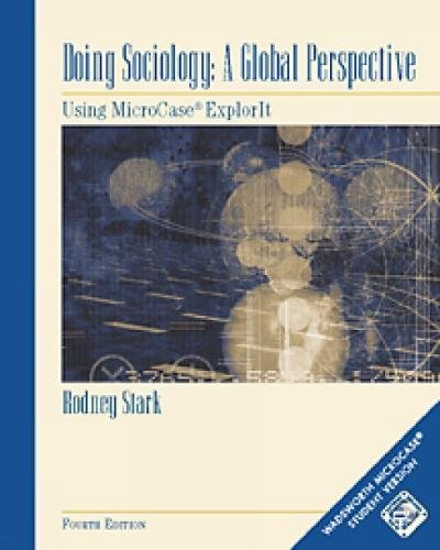 Beispielbild fr Doing Sociology: A Global Perspective: Using MicroCase ExplorIt Workbook (with CD-ROM) zum Verkauf von GF Books, Inc.