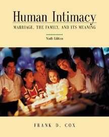 9780534587833: Human Intimacy: Marriage, the Family and its Meaning (High School/Retail Version)