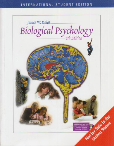 Biological Psychology (9780534588588) by James W. Kalat