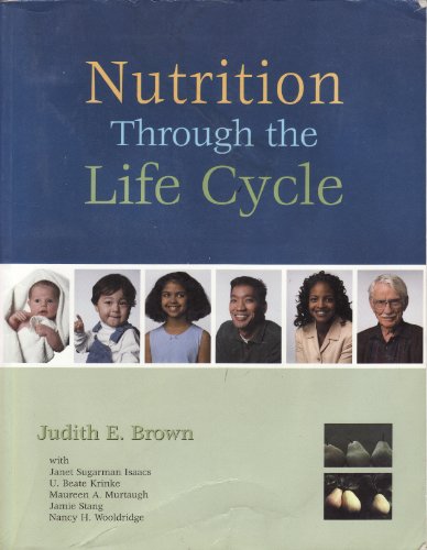 Stock image for Nutrition Through the Life Cycle (with InfoTrac) for sale by The Book Cellar, LLC