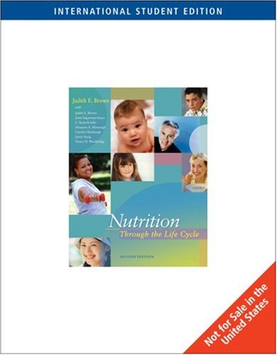 Stock image for Nutrition Through the Life Cycle 2nd Edition International Student Edition for sale by Phatpocket Limited