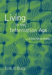 Imagen de archivo de Living in the Information Age: A New Media Reader (with InfoTrac) a la venta por Books From California