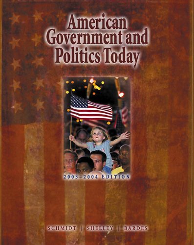 Imagen de archivo de American Government and Politics Today, 2003-2004 Edition (with InfoTrac and CD-ROM) a la venta por SecondSale