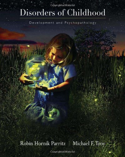 Stock image for Disorders of Childhood: Development and Psychopathology for sale by Indiana Book Company