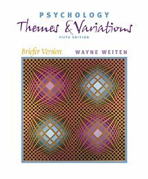 Psychology: Themes and Variations, Briefer Version (Paperbound Edition with InfoTrac) (9780534593100) by Weiten, Wayne