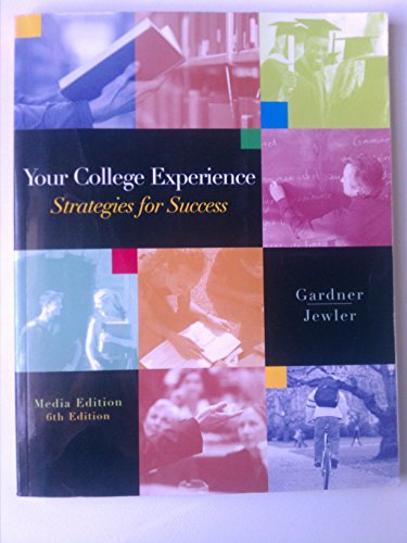 Stock image for Your College Experience: Strategies for Success (with CD-ROM and InfoTrac) for sale by The Book Cellar, LLC