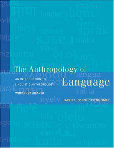 Imagen de archivo de The Anthropology of Language: An Introduction to Linguistic Anthropology a la venta por ThriftBooks-Atlanta
