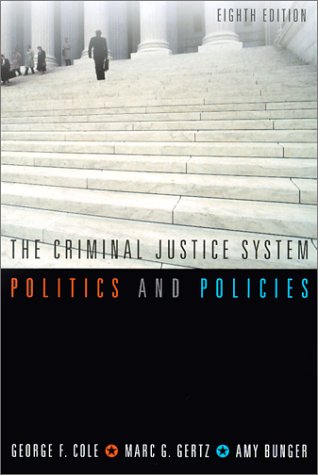 Beispielbild fr The Criminal Justice System : Politics and Policies zum Verkauf von Better World Books