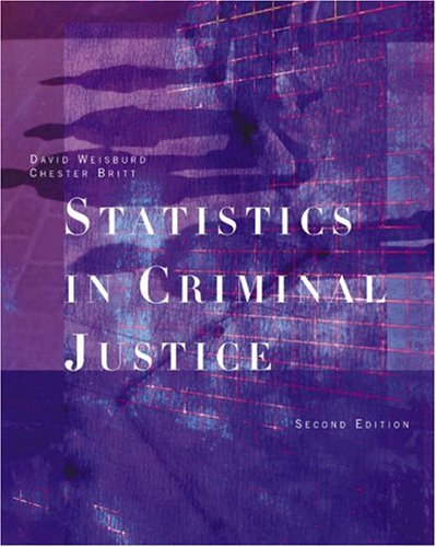 Beispielbild fr Statistics in Criminal Justice (with Study Guide) zum Verkauf von Wonder Book