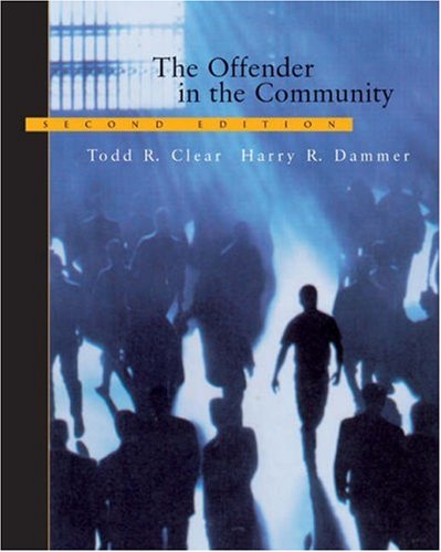 Stock image for The Offender in the Community for sale by ThriftBooks-Atlanta