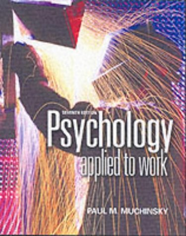 9780534596255: Psychology Applied to Work: An Introduction to Industrial and Organizational Psychology (with InfoTrac and Concept Chart Booklet)