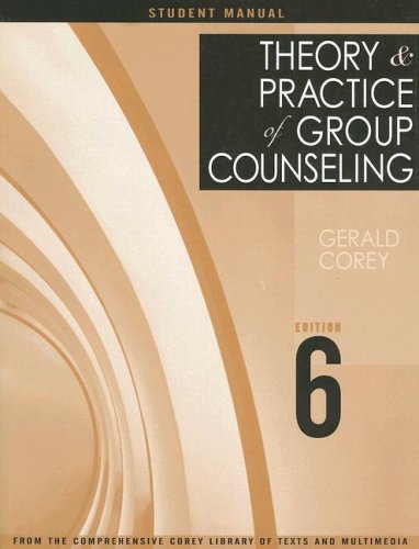 Stock image for Student Manual for Corey's Theory and Practice of Group Counseling, 6th for sale by BuenaWave