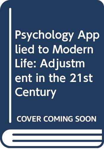 9780534597405: Psychology Applied to Modern Life: Adjustment in the 21st Century (Non-InfoTrac Version)