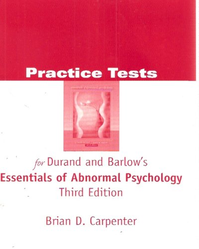 Stock image for Practice Tests for Durand and Barlow's- Essentials of Abnormal Psychology, 3rd Edition for sale by a2zbooks